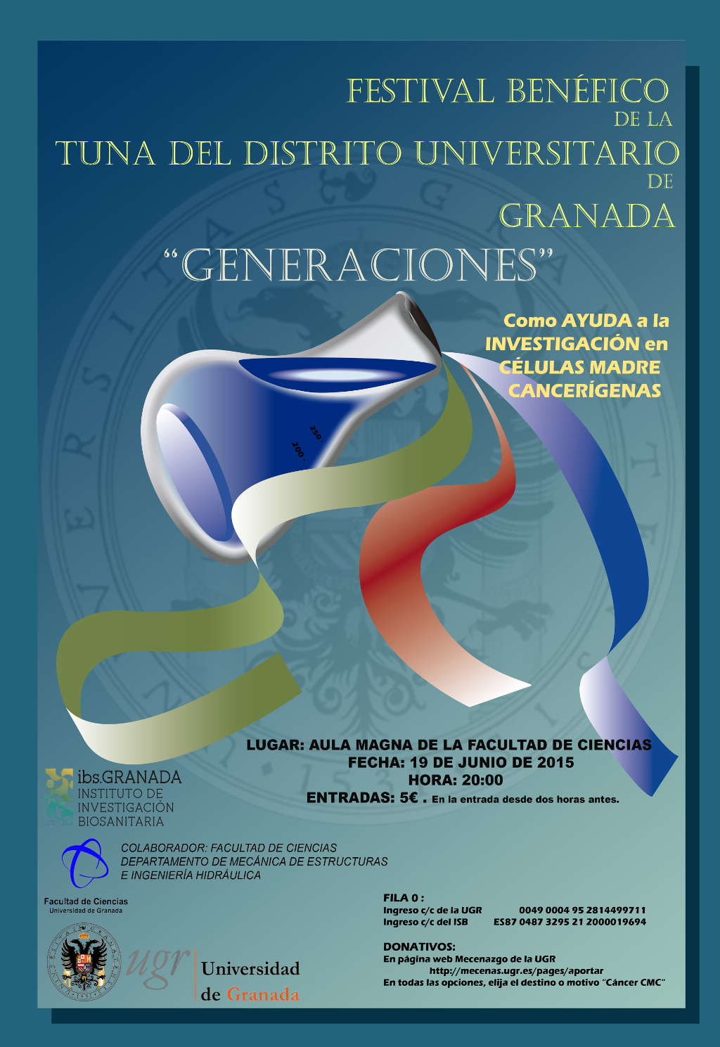 Festival Benéfico de la Tuna del Distrito Universitario de Granada "Generaciones"