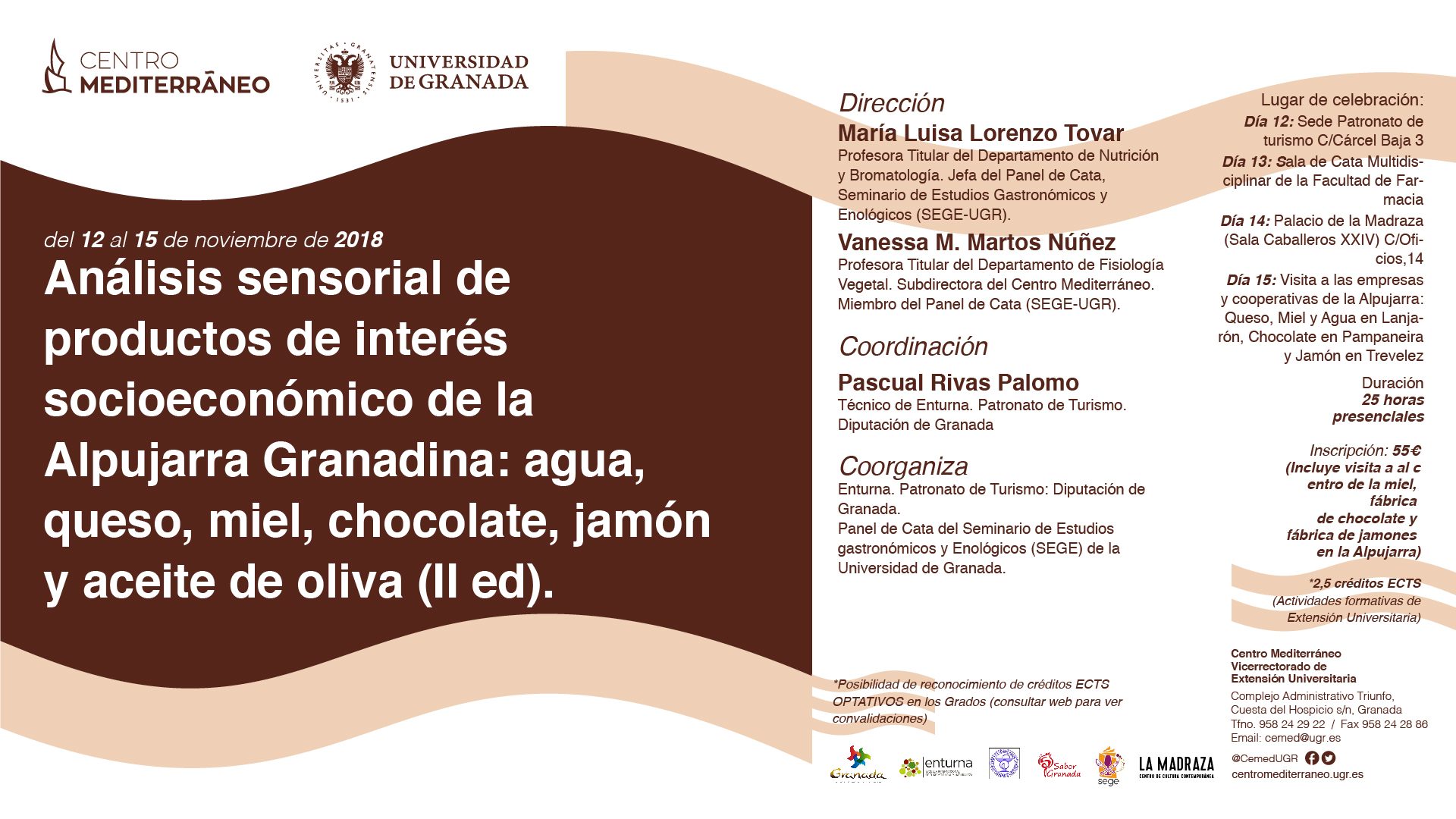 Análisis sensorial de productos de interés socioeconómico de la Alpujarra Granadina: agua, queso, miel, chocolate, jamón y aceite de oliva. II ed.