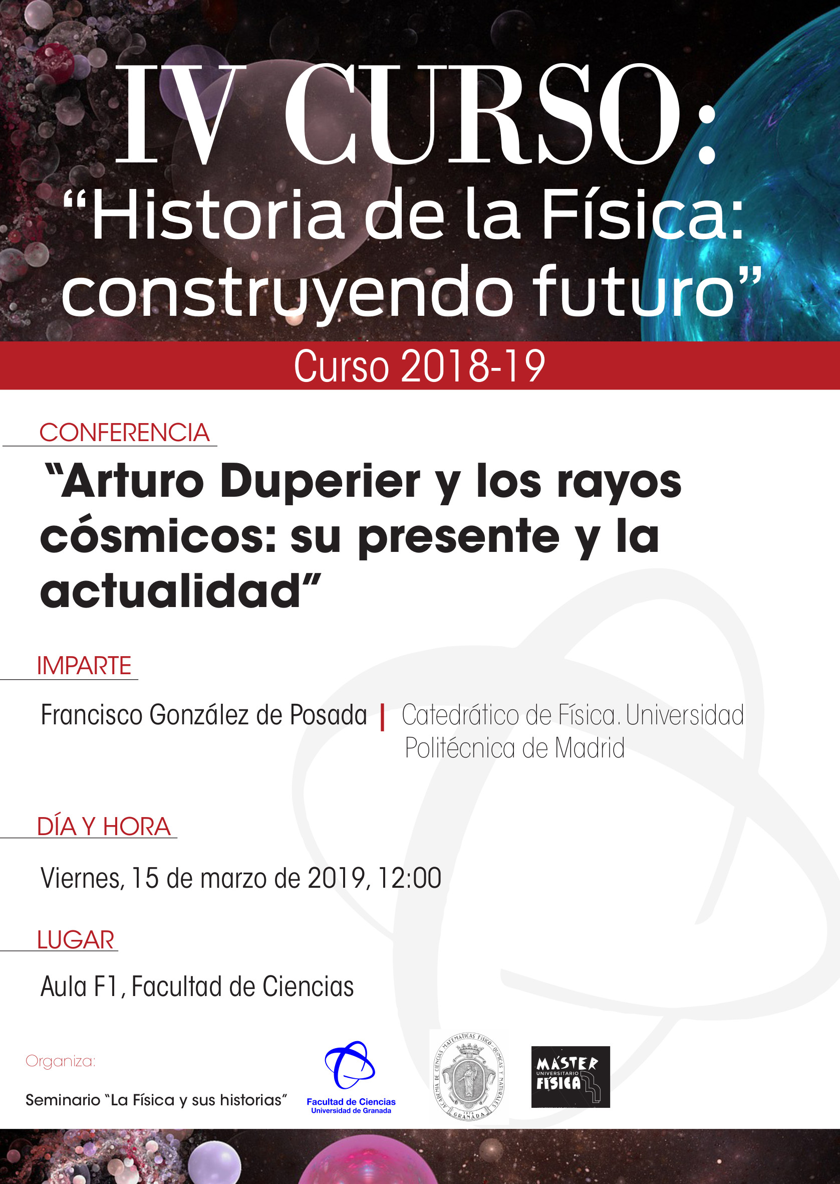 Conferencia Arturo Duperier y los rayos cósmicos: su presente y la actualidad