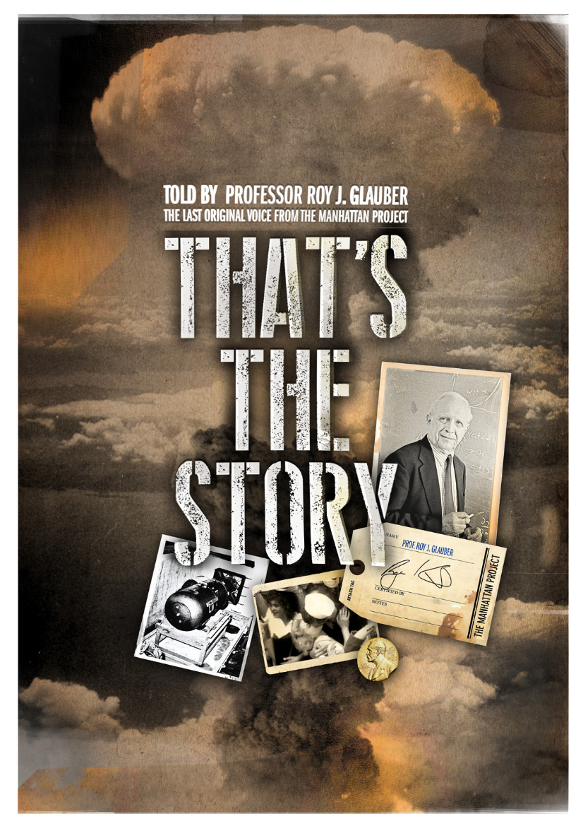 Proyección del documental "Thats the story" sobre el Proyecto Manhattan por Roy J. Glauber