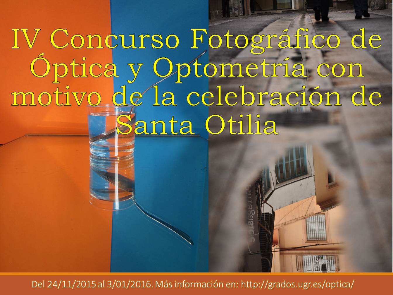 IV Concurso Fotográfico de Óptica y Optometría con motivo de la celebración de Santa Otilia