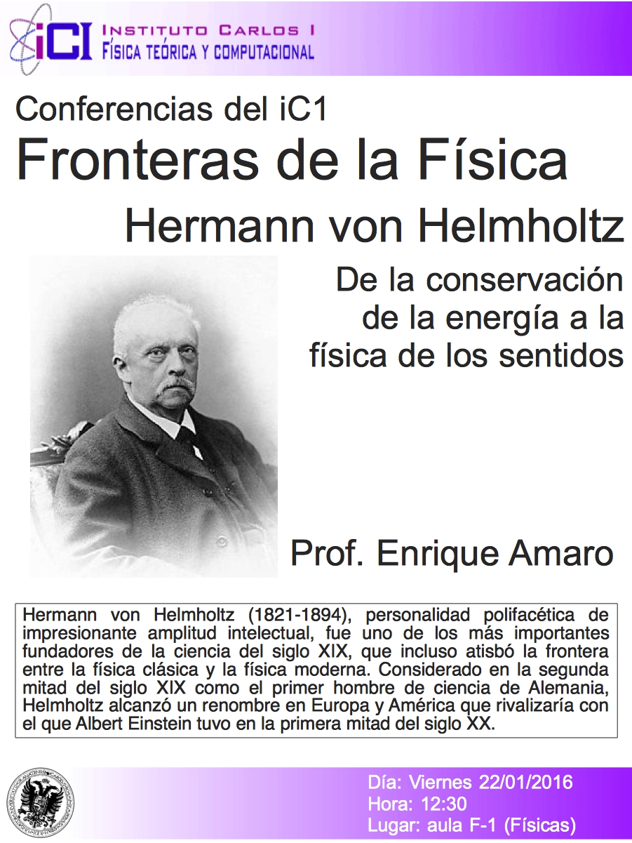 Hermann von Helmholtz: De la conservación de la energía a la física de los sentidos