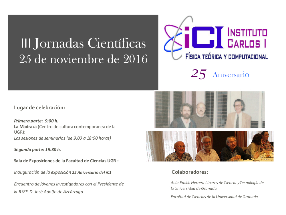III Jornadas Científicas - 25 Aniversario del IC1